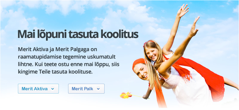 Mai lõpuni tasuta koolitus! Merit Aktiva ja Merit Palgaga on raamatupidamise tegemine uskumatult lihtne. Kui teete ostu enne mai lõppu, siis kingime Teile tasuta koolituse.