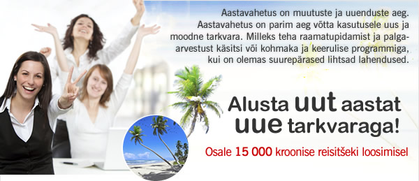 Alusta uut aastat uue tarkvaraga!