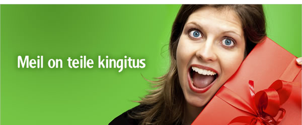 Meil on teile kingitus