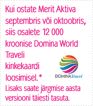 Kui ostate Merit Aktiva septembris või oktoobris,  siis osalete 12 000 kroonise Domina World Traveli kinkekaardi loosimisel.* Lisaks saate järgmise aasta versiooni täiesti tasuta.